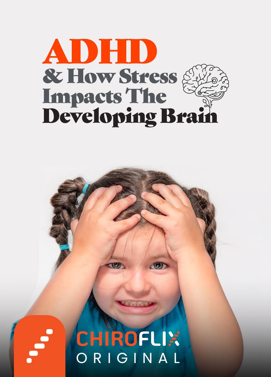 ADHD & How Stress Impacts the Developing Brain