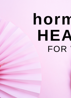 Hormone Health for Women