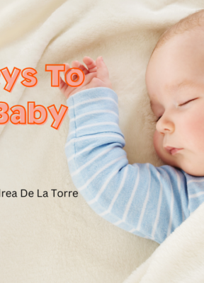 Three Keys To Healthy Baby Sleep