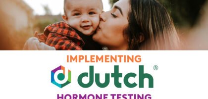 Implementing Dutch Hormone Testing